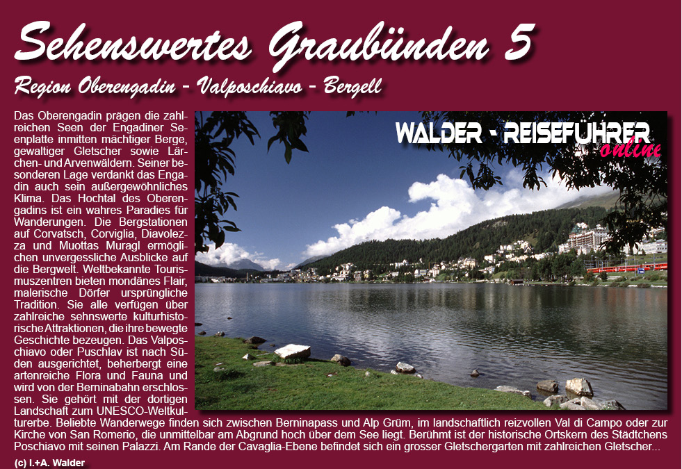 Reiseführer Graubünden - Oberengadin - Valposchiavo - Bergell 