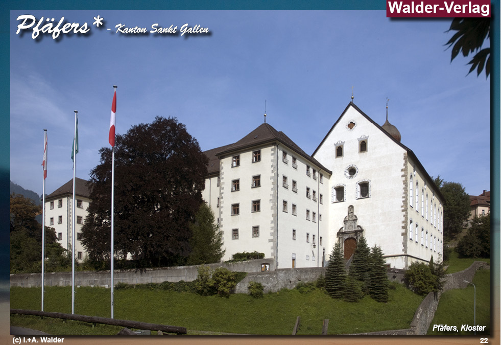 Reiseführer Pfäfers - Kanton St. Gallen - Schweiz 
