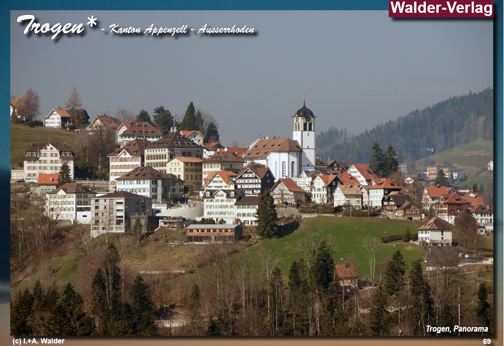 Reiseführer Trogen - Kanton Appenzell - Schweiz 