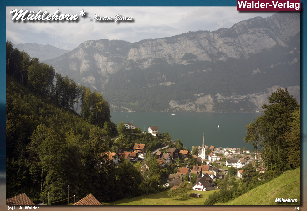 Reiseführer M&uuml;hlehorn -Kanton Glarus - Schweiz 