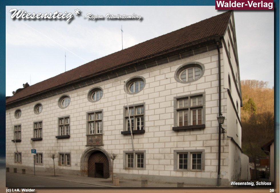 Reiseführer Weisenstein* - Region Göppingen / Ostwürttemberg 