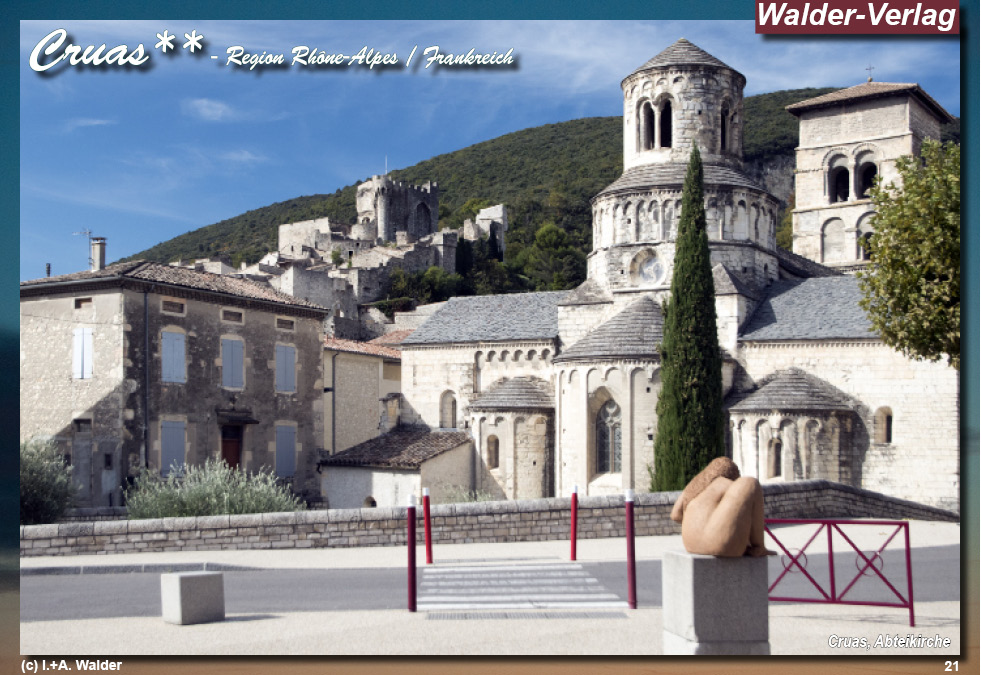 Reiseführer 'Sehenswertes in der Region Rhône-Alpes - Cruas