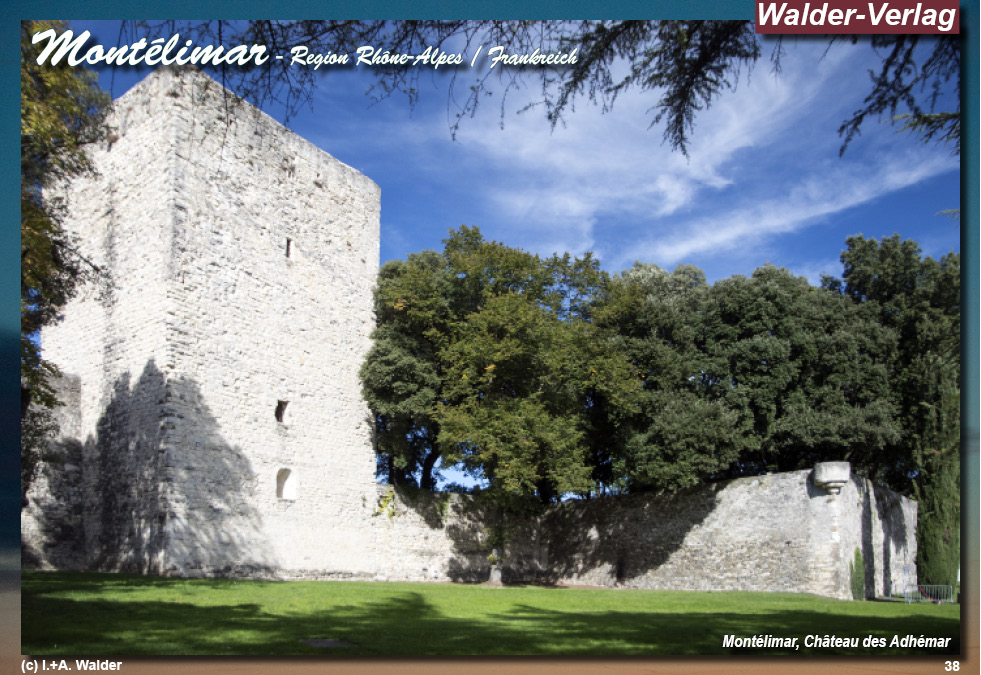 Reiseführer 'Sehenswertes in der Region Rhône-Alpes - Montélimar