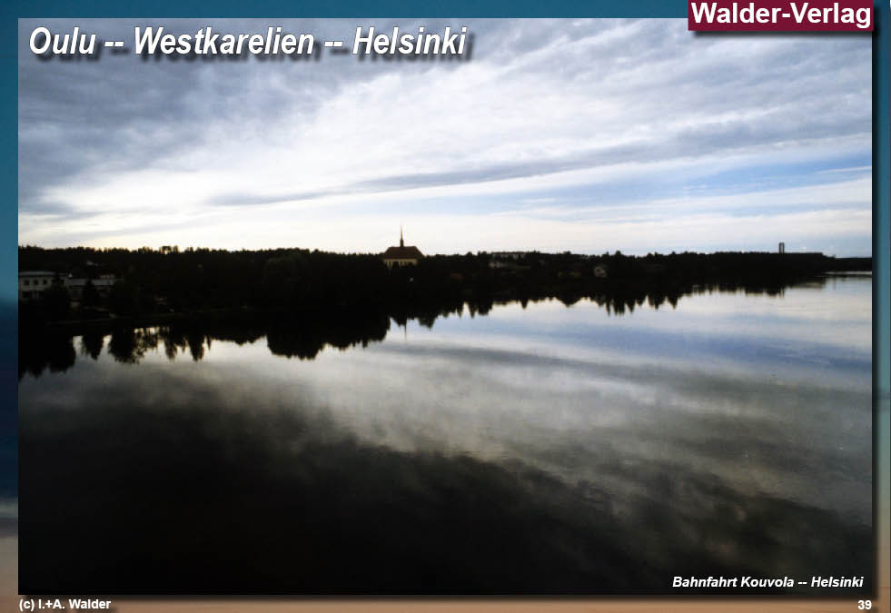 Walder-Verlag Reisetipps-Europa Oulu--Westkarelien--Helsinki