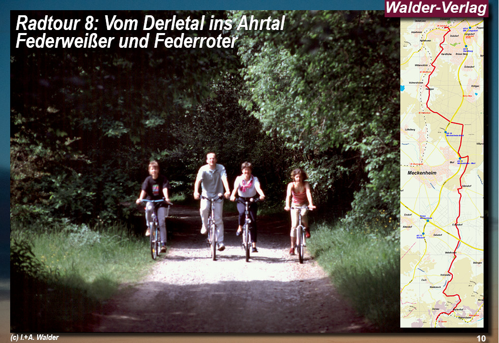 Walder-Verlag Reisetipps-Europa Radtour 8	Vom Derletal ins Ahrtal - Federweißer und Federroter