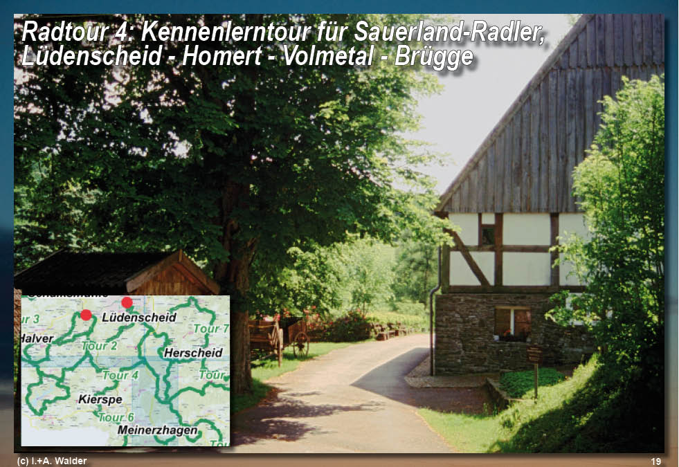 Walder-Verlag Reisetipps-Europa Radtour 4: Kennenlerntour f&uuml;r Sauerland-Radler - L&uuml;denscheid - Homert - Volmetal - Br&uuml;gge