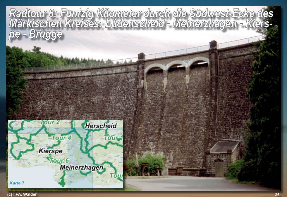 Reiseführer Radtour 6: Fünfzig Kilometer durch die Südwest-Ecke des Märkischen Kreises - Lüdenscheid - Meinerzhagen - Kierspe - Brügge Walder-Verlag Reisetipps-Europa Radtour 6: Fünfzig Kilometer durch die Südwest-Ecke des Märkischen Kreises - Lüdenscheid - Meinerzhagen - Kierspe - Brügge