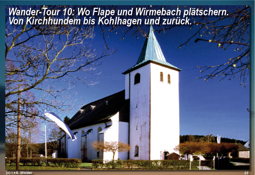 Reiseführer Wander-Tour 10 - Wo Flape und Wirmebach plätschern - Von Kirchhundem bis Kohlhagen und zurück 